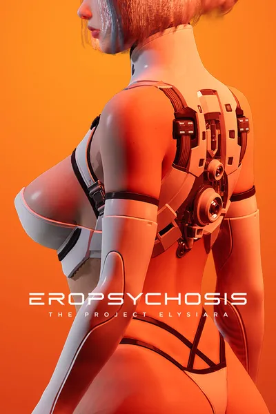Eropsychosis: The Project Elysiara cover art
