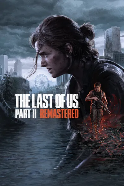 The Last of Us™ Part II Remastered cover art