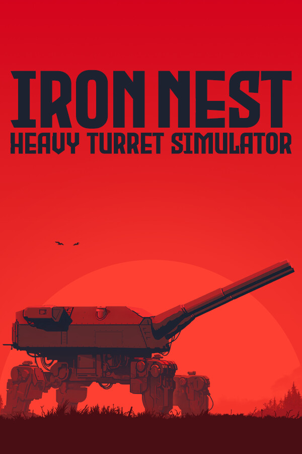 IRON NEST: Heavy Turret Simulator cover art